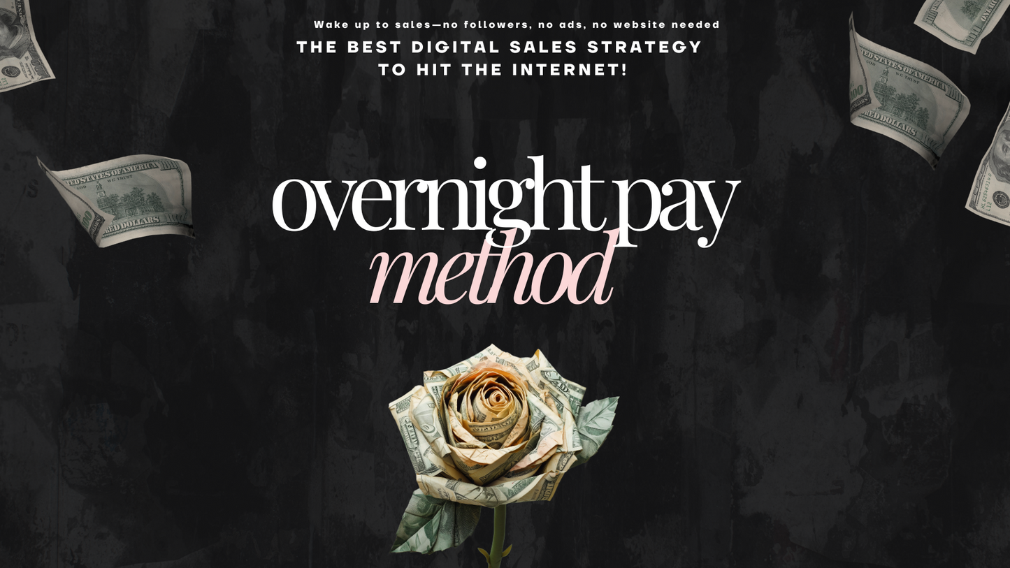 Overnight Pay Method